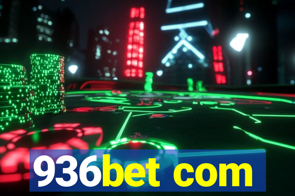 936bet com